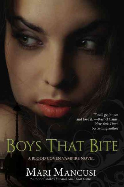 Boys that Bite (A Blood Coven Vampire Novel) cover