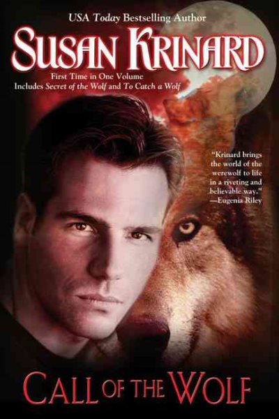 Call of the Wolf (Historical Werewolf Series, Books 3 & 4)