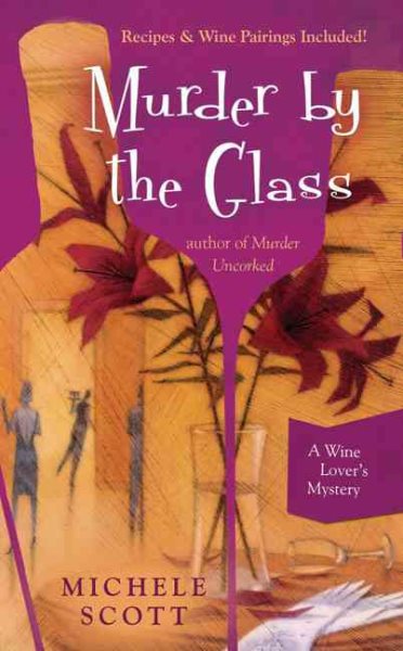 Murder By the Glass (A Wine Lover's Mystery) cover