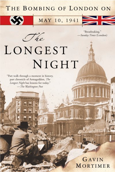 The Longest Night: The Bombing of London on May 10, 1941 cover