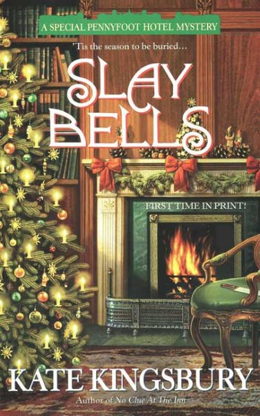 Slay Bells (A Special Pennyfoot Hotel Myst) cover