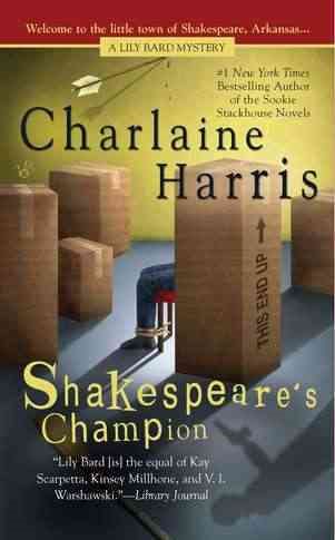 Shakespeare's Champion (Lily Bard Mysteries, Book 2)