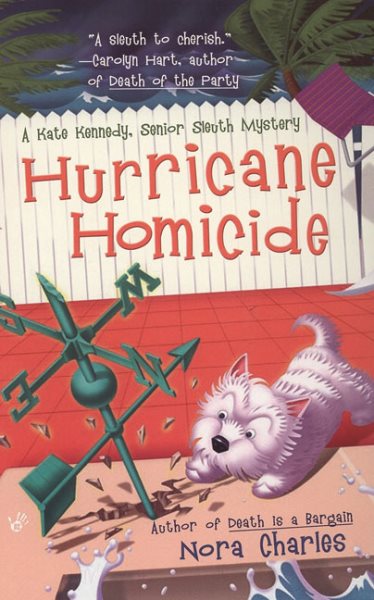 Hurricane Homicide (A Kate Kennedy Senior Sleuth M)