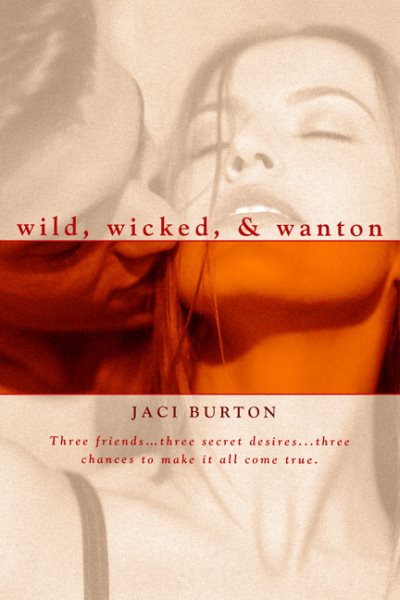 Wild, Wicked, & Wanton (Berkley Heat) cover