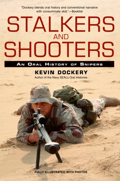 Stalkers and Shooters: A History of Snipers cover