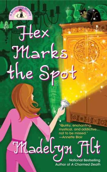 Hex Marks the Spot (Bewitching Mysteries, No. 3)