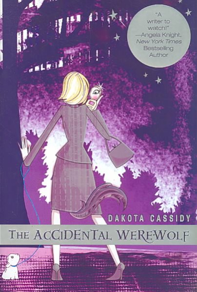 The Accidental Werewolf (The Accidental Series, Book 1) cover