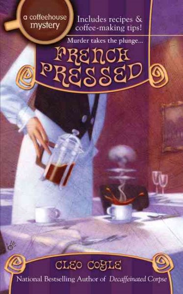 French Pressed (Coffeehouse Mysteries, No. 6) cover
