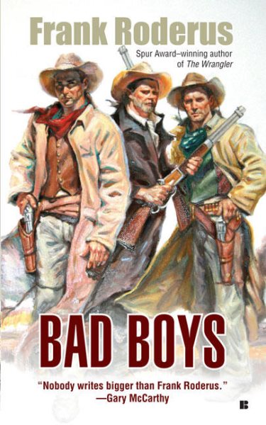Bad Boys (Berkley Western Novels)