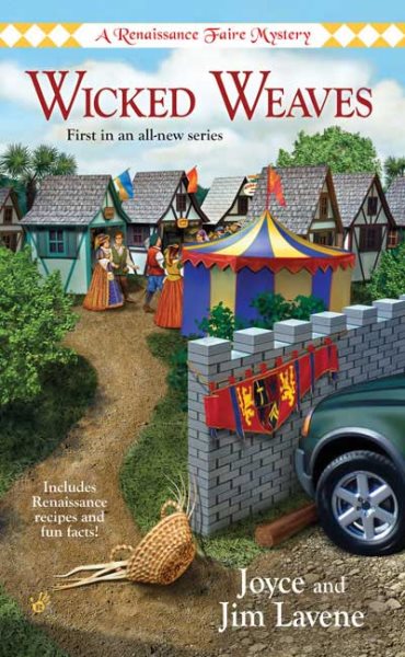 Wicked Weaves (Renaissance Faire Mysteries, No. 1) cover