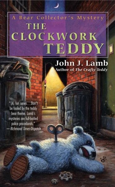The Clockwork Teddy: A Bear Collector's Mystery (Bear Collector's Mysteries)