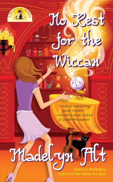 No Rest for the Wiccan (Bewitching Mysteries, No. 4)