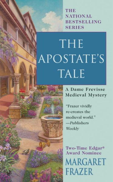 The Apostate's Tale (A Dame Frevisse Mystery) cover
