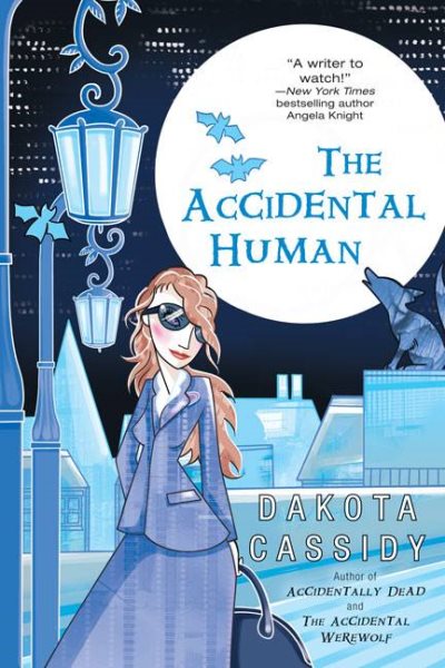 The Accidental Human (The Accidental Series, Book 3) cover