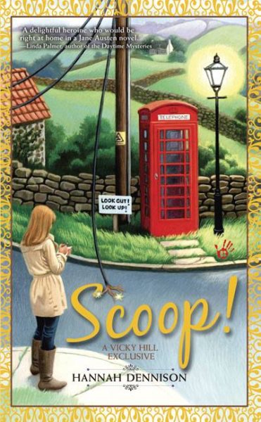 Scoop! (A Vicky Hill Exclusive!)
