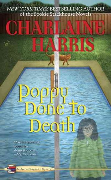 Poppy Done to Death (Aurora Teagarden Mysteries, Book 8) cover