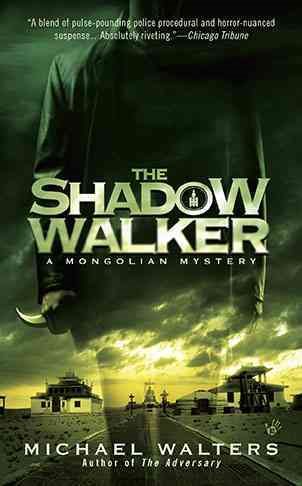 The Shadow Walker (Mongolian Mysteries) cover