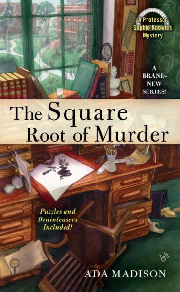 The Square Root of Murder (Professor Sophie Knowles)