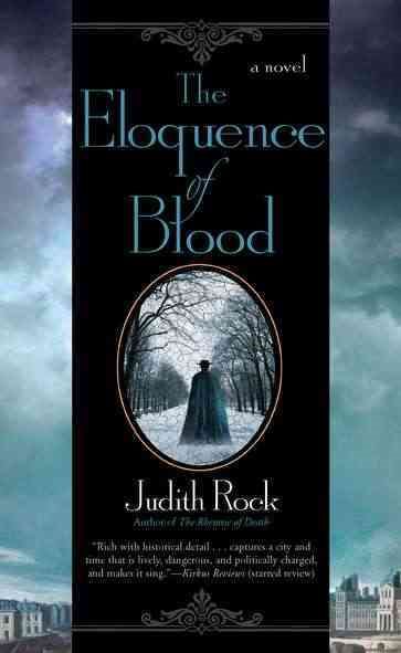 The Eloquence of Blood (A Charles du Luc Novel) cover