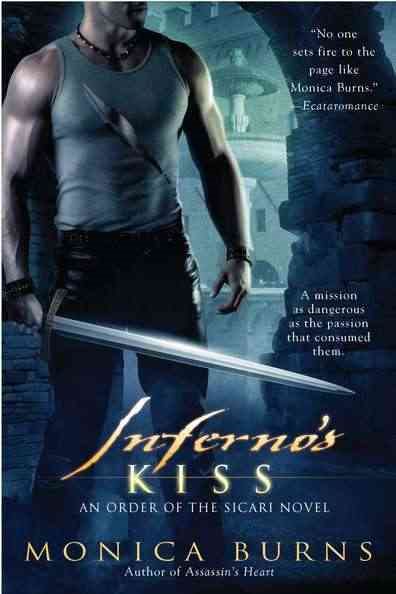Inferno's Kiss (A Novel of the Order)