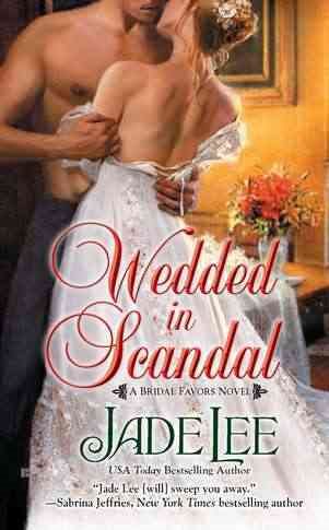 Wedded in Scandal (A Bridal Favors Novel) cover