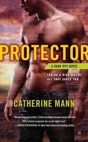 Protector (A Dark Ops Novel)