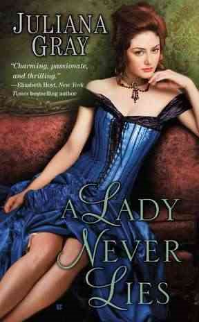 A Lady Never Lies (The Affairs by Moonlight Trilogy)