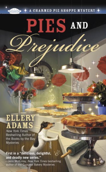 Pies and Prejudice (A Charmed Pie Shoppe Mystery) cover