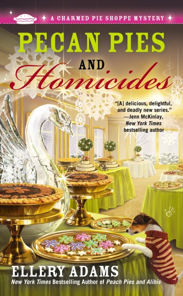 Pecan Pies and Homicides (A Charmed Pie Shoppe Mystery) cover