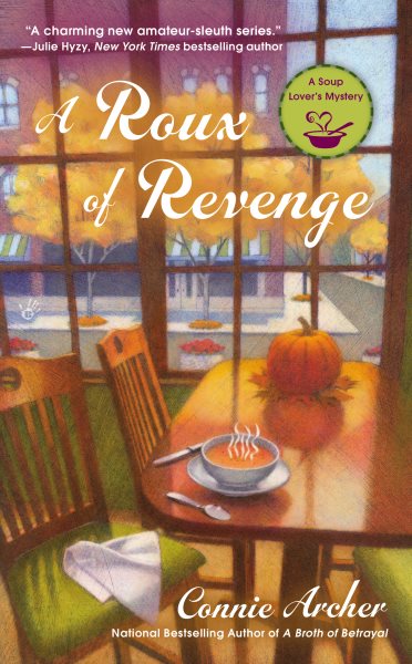 A Roux of Revenge (A Soup Lover's Mystery)