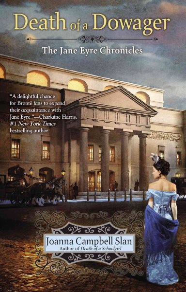 The Death of a Dowager (The Jane Eyre Chronicles) cover