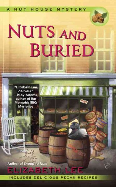 Nuts and Buried (Nut House Mystery Series) cover