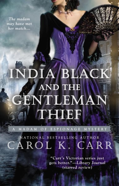 India Black and the Gentleman Thief (A Madam of Espionage Mystery) cover