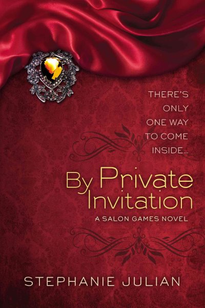 By Private Invitation (A Salon Games Novel)