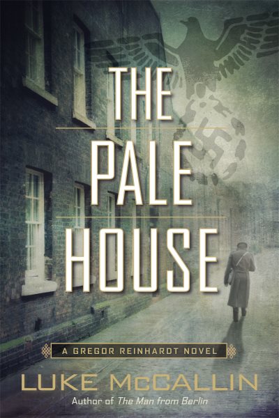 The Pale House (A Gregor Reinhardt Novel) cover
