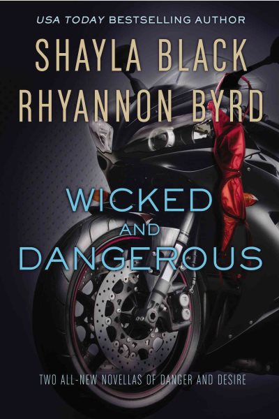 Wicked and Dangerous cover