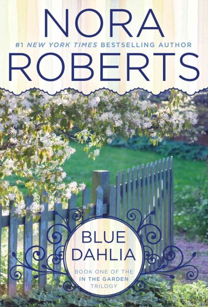 Blue Dahlia (In The Garden Trilogy) cover
