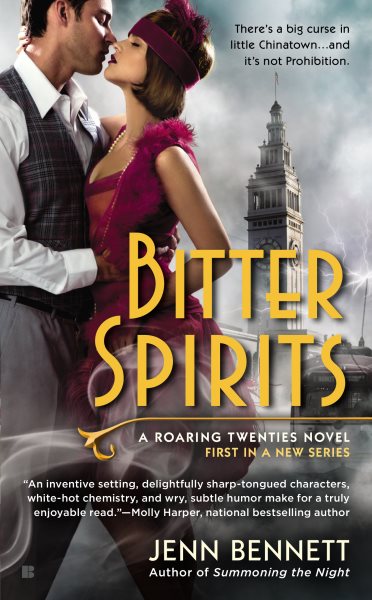 Bitter Spirits (A Roaring Twenties Novel) cover