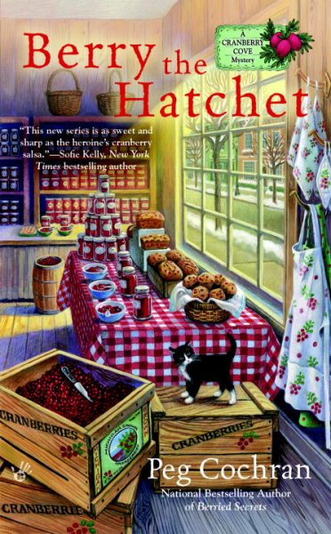 Berry the Hatchet (A Cranberry Cove Mystery)