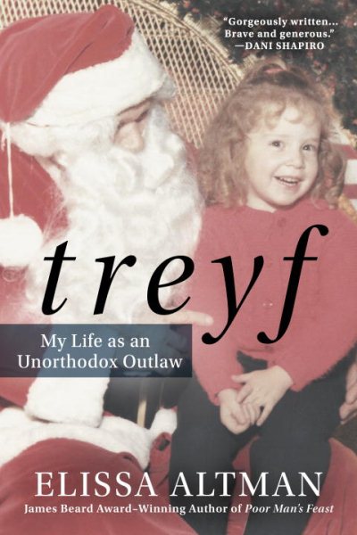 TREYF: My Life as an Unorthodox Outlaw cover