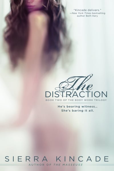 The Distraction (The Body Work Trilogy) cover