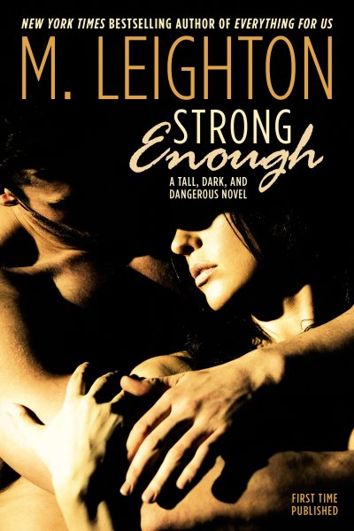 Strong Enough ("Tall, Dark, and Dangerous") cover