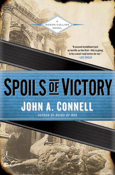 Spoils of Victory (A Mason Collins Novel)