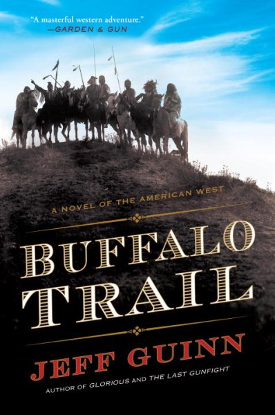Buffalo Trail: A Novel of the American West (A Cash McLendon Novel)