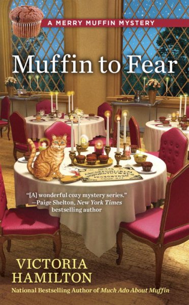 Muffin to Fear (A Merry Muffin Mystery)