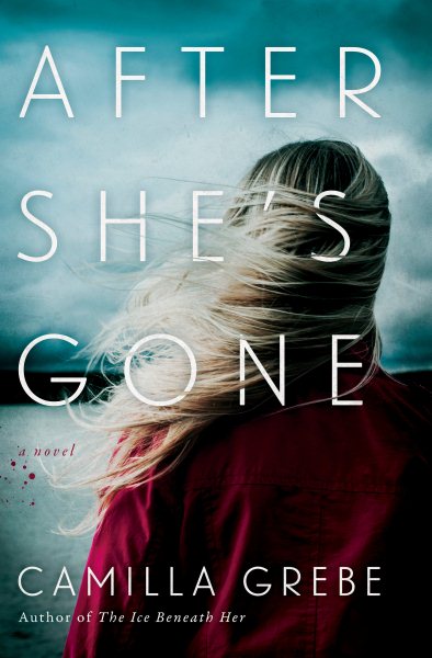 After She's Gone: A Novel (Hanne Lagerlind-Schon) cover