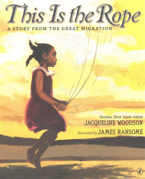 This Is the Rope: A Story from the Great Migration cover