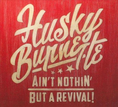 Ain't Nothin' But A Revival