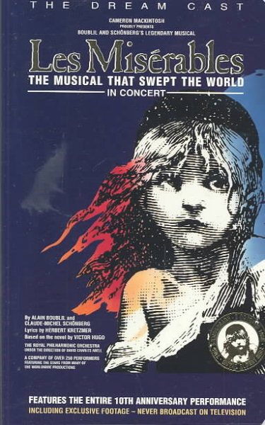 Les Miserables - The Dream Cast in Concert [VHS] cover