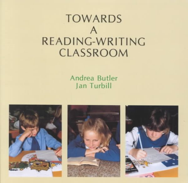 Towards a Reading-Writing Classroom cover